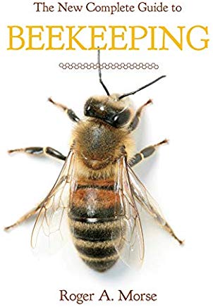 The New Complete Guide to Beekeeping